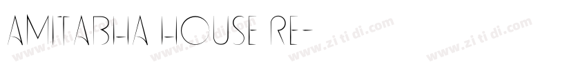 Amitabha house re字体转换